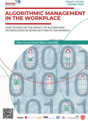 Algorithmic management in the workplace. Case studies on the impact of algorithmic technologies in seven sectors in the Nordics