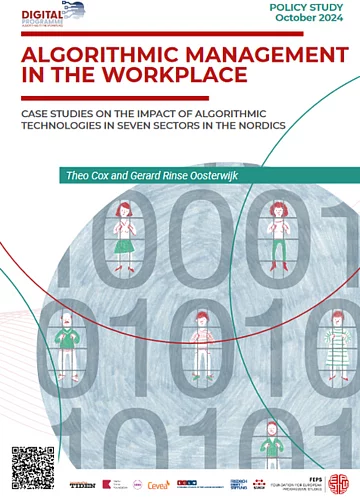 Algorithmic management in the workplace. Case studies on the impact of algorithmic technologies in seven sectors in the Nordics