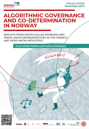 Algorithmic governance and co-determination in Norway: Insights from white-collar workers and trade union representatives in the finance and news media industries